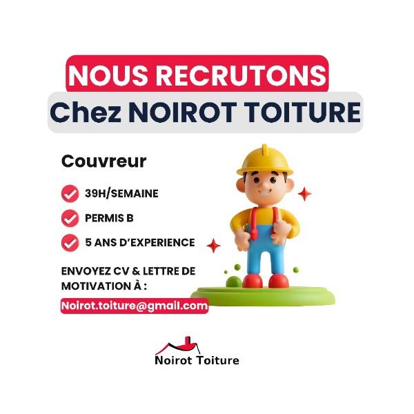 Noirot Toiture recrute !